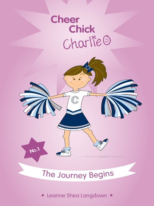 Cover image for Cheer Chick Charlie: The Journey Begins